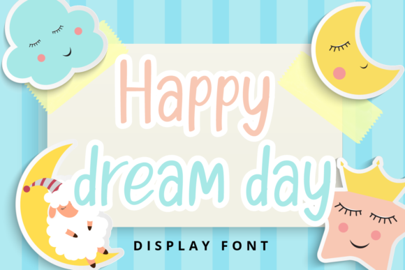 Happy Dream Day: A Simple and Tall Display Font